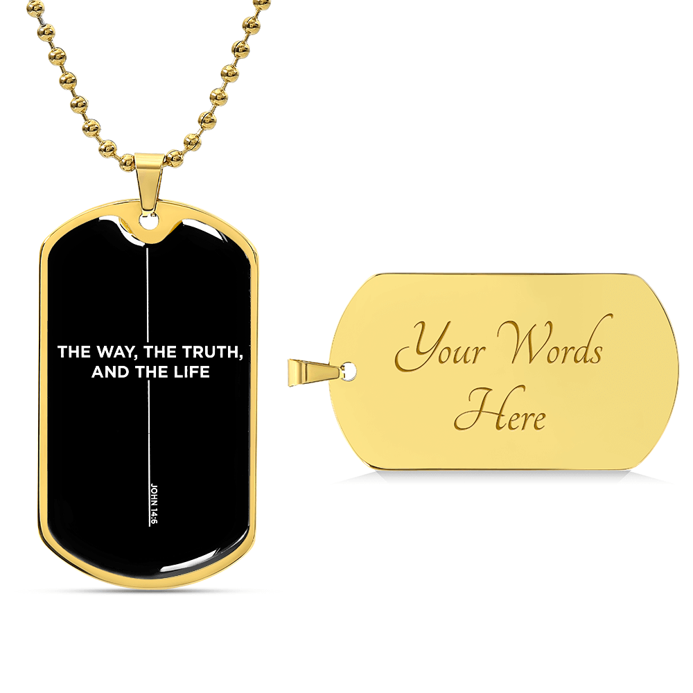 John 14:6 Dog Tag Necklace - The Way The Truth The Life